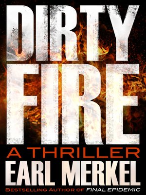 cover image of Dirty Fire